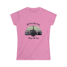 Load image into Gallery viewer, Women's F U C K Y O U Tee