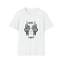 Load image into Gallery viewer, Unisex Nope Not Today