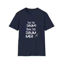 Load image into Gallery viewer, Unisex Save The Drums Tee