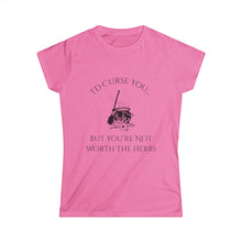 Load image into Gallery viewer, Women's I Would Curse You.. Tee