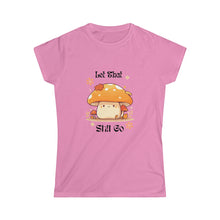 Load image into Gallery viewer, Women's Let That Sh!t Go