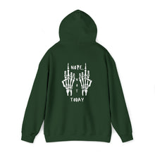Load image into Gallery viewer, Unisex Nope, Not Today Hoodie
