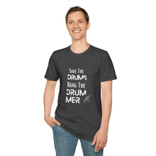 Load image into Gallery viewer, Unisex Save The Drums Tee
