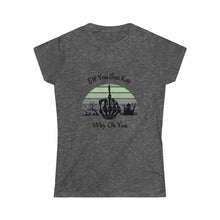 Load image into Gallery viewer, Women&#39;s F U C K Y O U Tee
