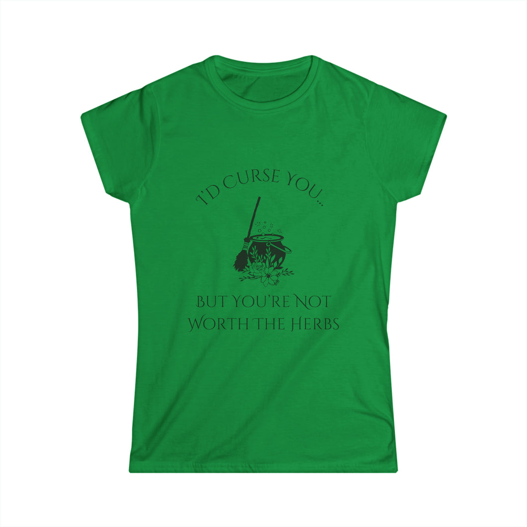 Women's I Would Curse You.. Tee