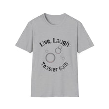 Load image into Gallery viewer, Men&#39;s Live, Laugh, Toaster Bath Tee
