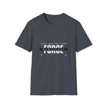 Load image into Gallery viewer, Unisex May The Force Be With You
