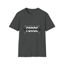 Load image into Gallery viewer, Unisex May The Force Be With You
