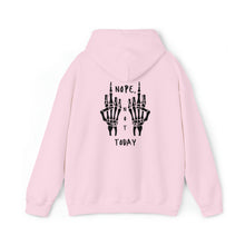 Load image into Gallery viewer, Unisex Nope, Not Today Hoodie
