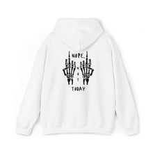 Load image into Gallery viewer, Unisex Nope, Not Today Hoodie
