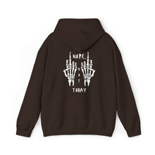 Load image into Gallery viewer, Unisex Nope, Not Today Hoodie
