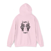 Load image into Gallery viewer, Unisex Nope, Not Today Hoodie
