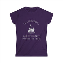 Load image into Gallery viewer, Women&#39;s I Would Curse You.. Tee
